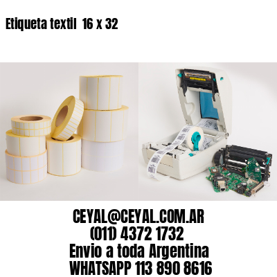 Etiqueta textil  16 x 32