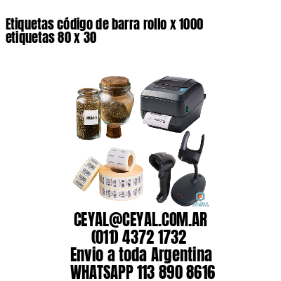 Etiquetas código de barra rollo x 1000 etiquetas 80 x 30