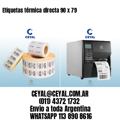 Etiquetas térmica directa 90 x 79