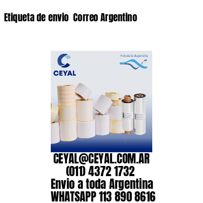 Etiqueta de envio Correo Argentino