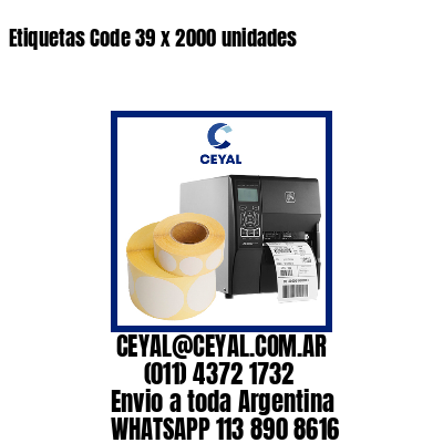 Etiquetas Code 39 x 2000 unidades