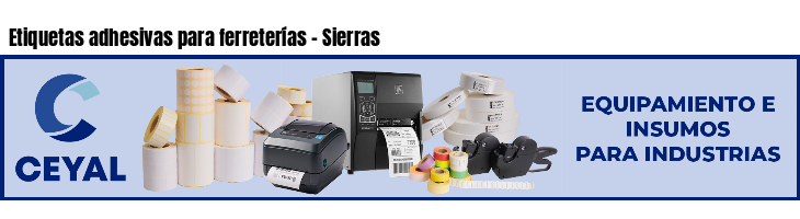 Etiquetas adhesivas para ferreterías - Sierras