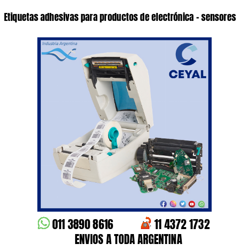 Etiquetas adhesivas para productos de electrónica – sensores