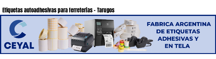 Etiquetas autoadhesivas para ferreterías - Tarugos