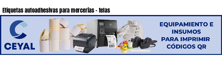 Etiquetas autoadhesivas para mercerías - telas