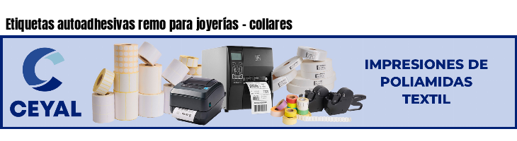Etiquetas autoadhesivas remo para joyerías - collares