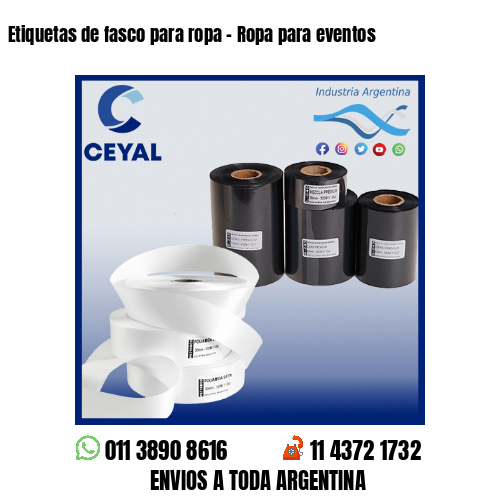 Etiquetas de fasco para ropa – Ropa para eventos