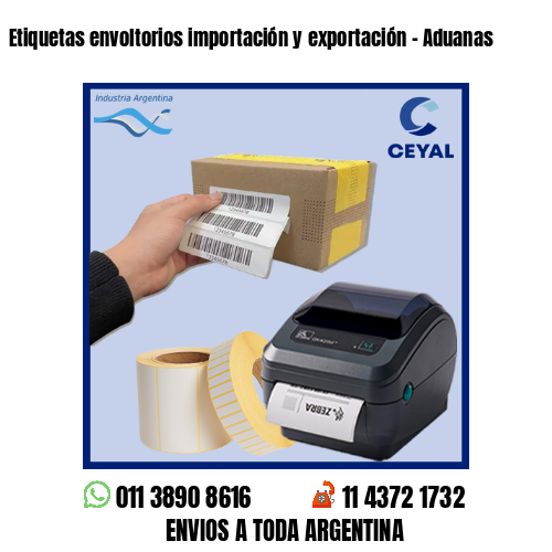 Etiquetas envoltorios importación y exportación – Aduanas