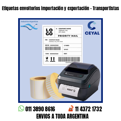 Etiquetas envoltorios importación y exportación – Transportistas