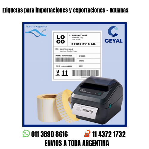 Etiquetas para importaciones y exportaciones – Aduanas