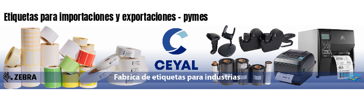 Etiquetas para importaciones y exportaciones - pymes