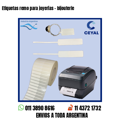 Etiquetas remo para joyerías – bijouterie