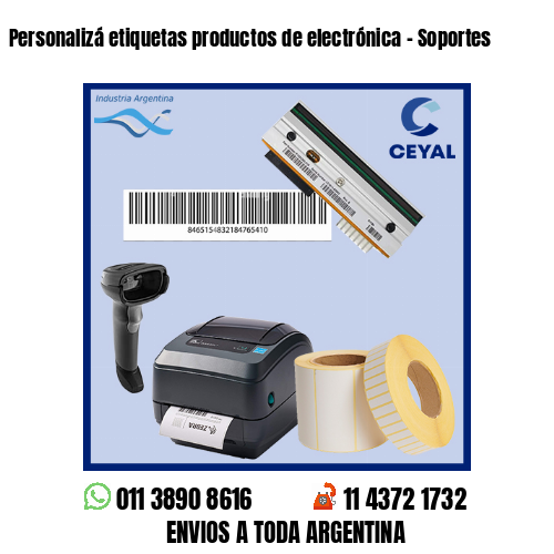 Personalizá etiquetas productos de electrónica – Soportes