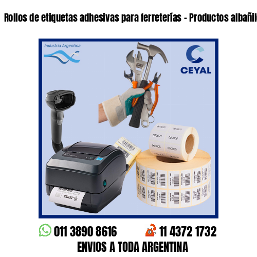 Rollos de etiquetas adhesivas para ferreterías – Productos albañilería