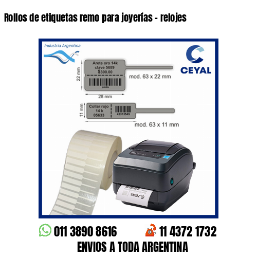 Rollos de etiquetas remo para joyerías – relojes