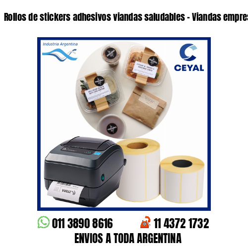 Rollos de stickers adhesivos viandas saludables – Viandas empresariales