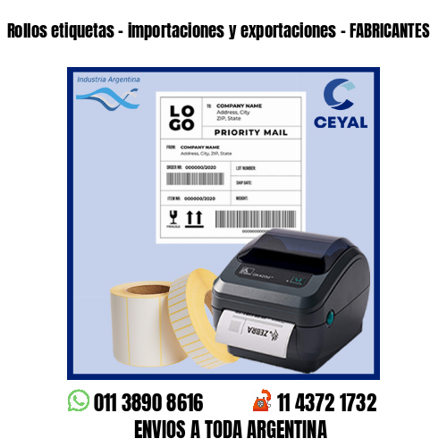 Rollos etiquetas – importaciones y exportaciones – FABRICANTES