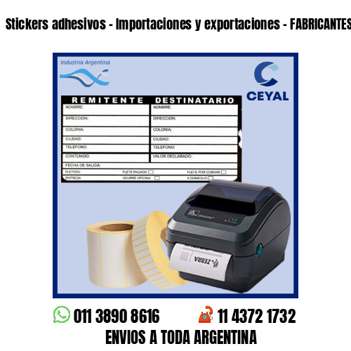 Stickers adhesivos – Importaciones y exportaciones – FABRICANTES