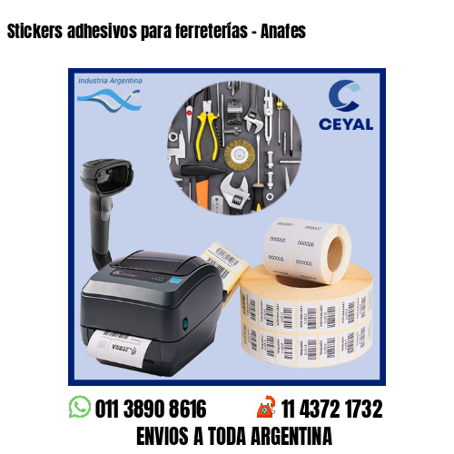 Stickers adhesivos para ferreterías – Anafes