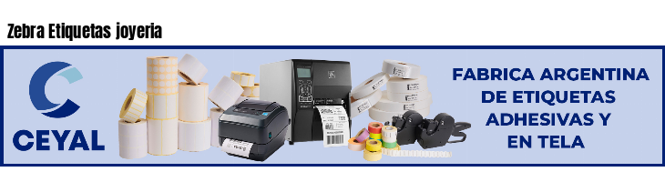 Zebra Etiquetas joyeria