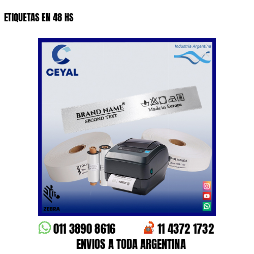 ETIQUETAS EN 48 HS