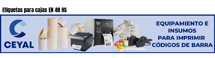 Etiquetas para cajas EN 48 HS 