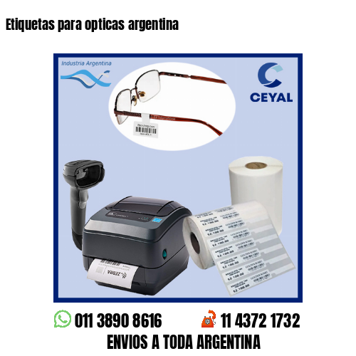 Etiquetas para opticas argentina