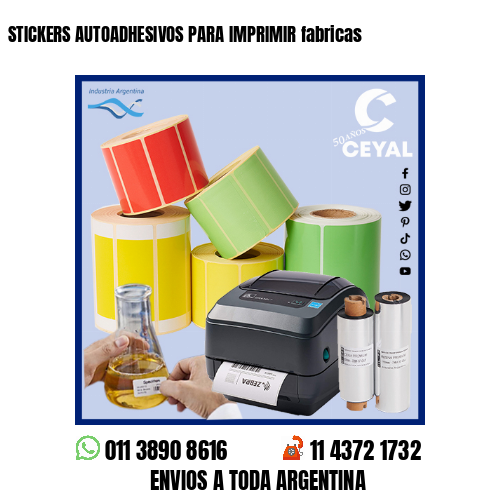 STICKERS AUTOADHESIVOS PARA IMPRIMIR fabricas