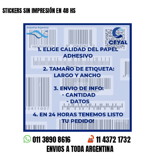 STICKERS SIN IMPRESIÓN EN 48 HS