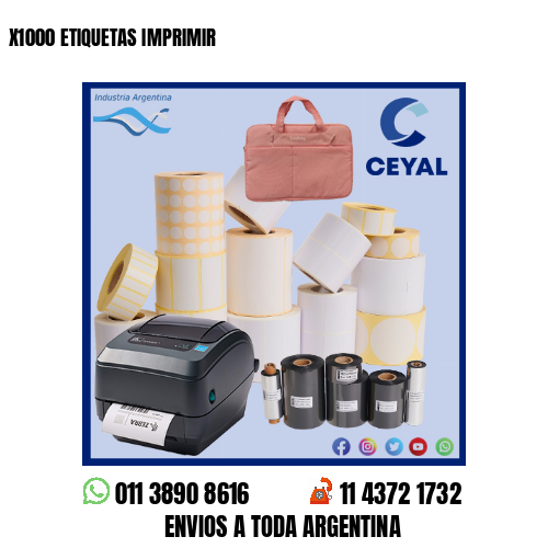 X1000 ETIQUETAS IMPRIMIR
