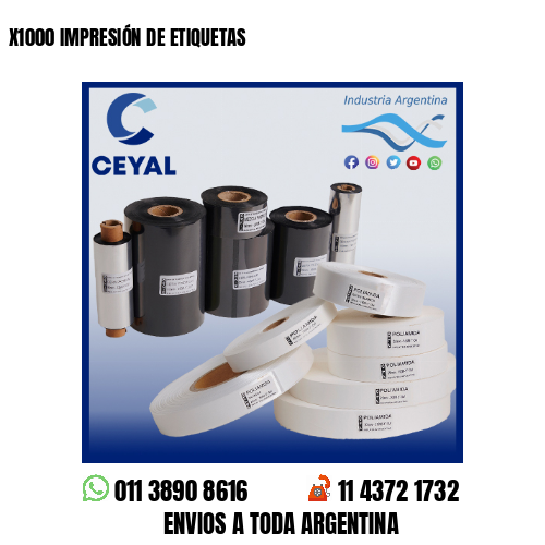 X1000 IMPRESIÓN DE ETIQUETAS