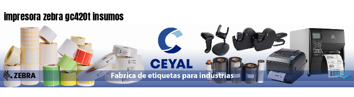 impresora zebra gc420t insumos
