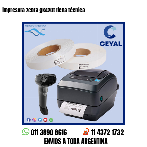 impresora zebra gk420t ficha técnica