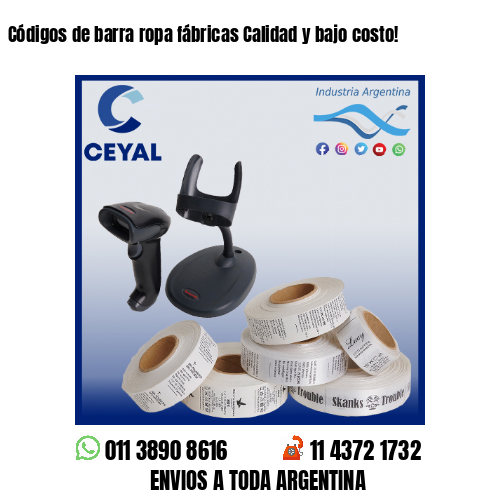 Códigos de barra ropa fábricas Calidad y bajo costo!