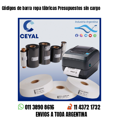 Códigos de barra ropa fábricas Presupuestos sin cargo