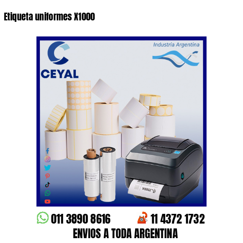 Etiqueta uniformes X1000