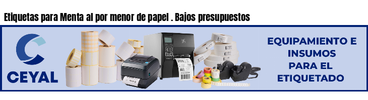 Etiquetas para Menta al por menor de papel . Bajos presupuestos