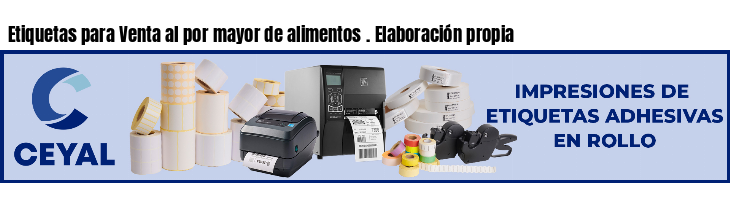 Etiquetas para Venta al por mayor de alimentos . Elaboración propia