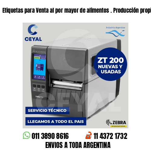Etiquetas para Venta al por mayor de alimentos . Producción propia