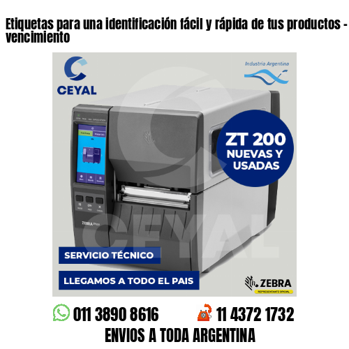 Etiquetas para una identificación fácil y rápida de tus productos – fecha vencimiento