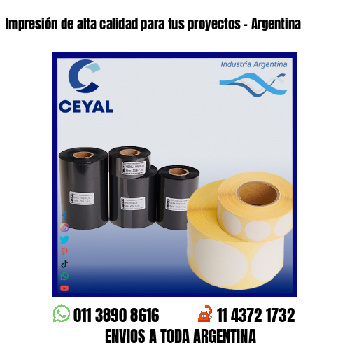 Impresión de alta calidad para tus proyectos – Argentina