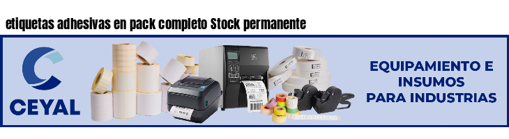 etiquetas adhesivas en pack completo Stock permanente