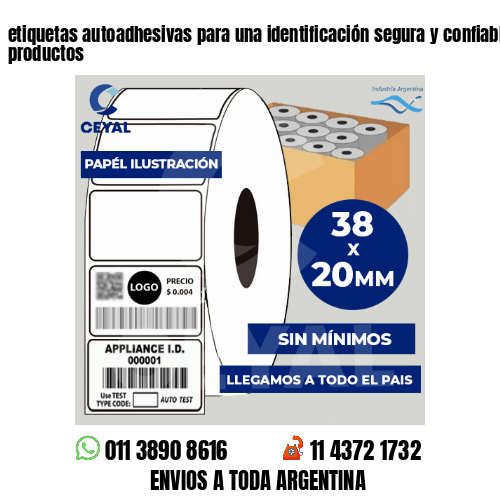 etiquetas autoadhesivas para una identificación segura y confiable de tus productos