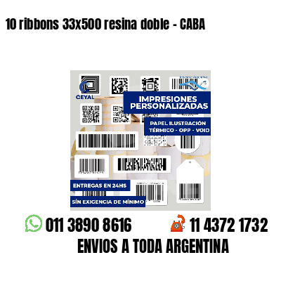 10 ribbons 33x500 resina doble - CABA