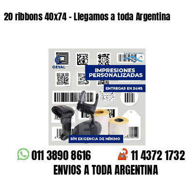 20 ribbons 40x74 - Llegamos a toda Argentina
