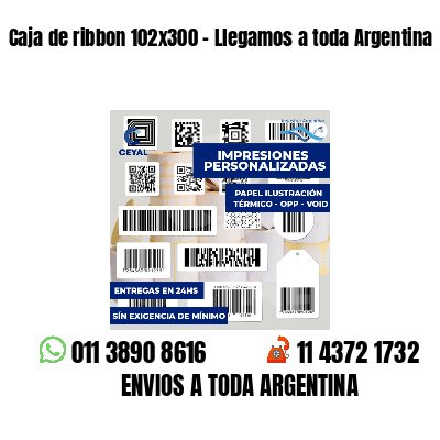 Caja de ribbon 102x300 - Llegamos a toda Argentina