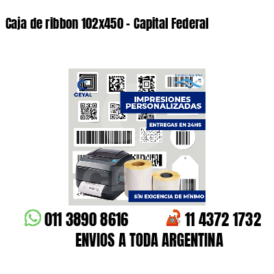 Caja de ribbon 102x450 - Capital Federal