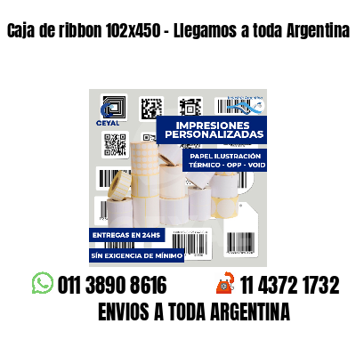 Caja de ribbon 102x450 - Llegamos a toda Argentina