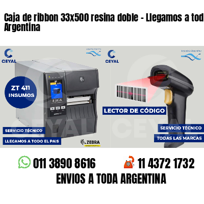 Caja de ribbon 33x500 resina doble - Llegamos a toda Argentina