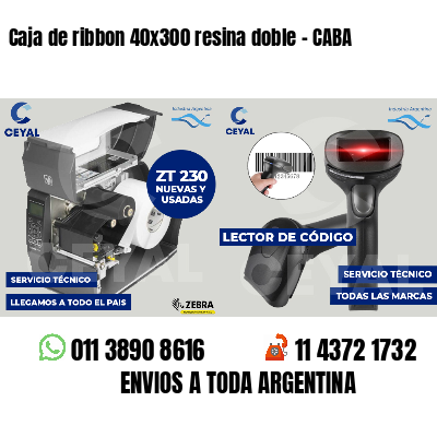 Caja de ribbon 40x300 resina doble - CABA